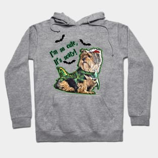 I'm so cute, it's scary cute Yorkshire terrier Yorkie Halloween Design Hoodie